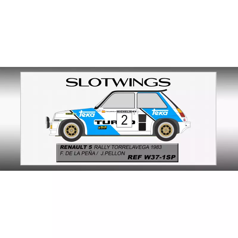 Slotwings W037-01SP Renault 5 Rally Torrelavega 1983