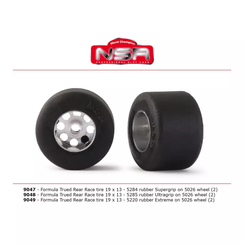  NSR 9049 3/32 Formula trued rear race tire EXTREME 19x13 (2 pcs)