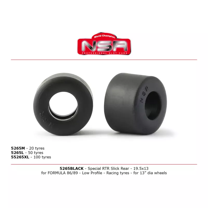  NSR 5265BLACK Special RTR Slick Rear for Formula 86/89 - 19.5x13 - Low Profile - Racing tyres (4 pcs)